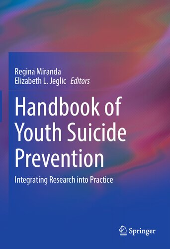 Handbook of Youth Suicide Prevention: Integrating Research into Practice (PDF/EPUB Version)