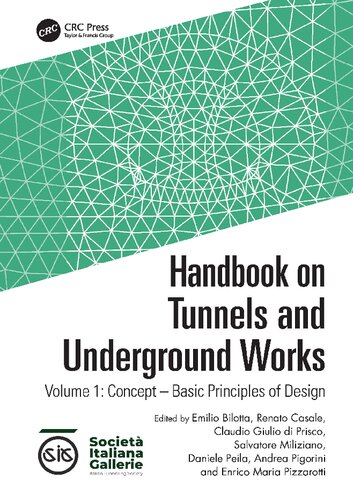 Handbook on Tunnels and Underground Works. Volume 1, Concept - Basic Principles of Design. (PDF/EPUB Version)