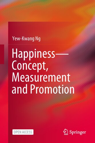 Happiness—Concept, Measurement and Promotion (PDF/EPUB Version)