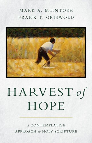 Harvest of Hope: A Contemplative Approach to Holy Scripture (PDF/EPUB Version)