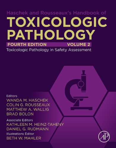 Haschek and Rousseaux's Handbook of Toxicologic Pathology, Volume 2: Safety Assessment Environmental Toxicologic Pathology (PDF/EPUB Version)