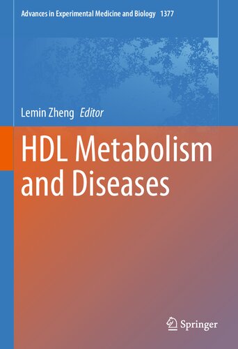 HDL Metabolism and Diseases (Advances in Experimental Medicine and Biology, 1377) (PDF/EPUB Version)