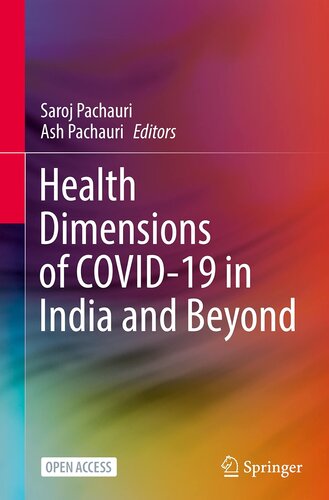 Health Dimensions of COVID-19 in India and Beyond (PDF/EPUB Version)