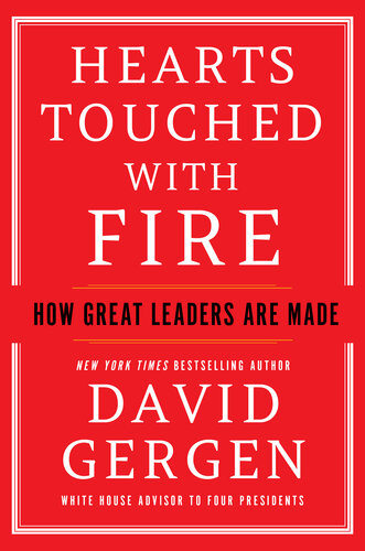 Hearts Touched with Fire : How Great Leaders are Made (PDF/EPUB Version)