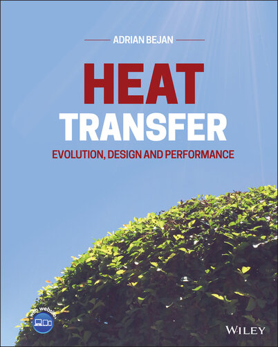Heat Transfer: Evolution, Design and Performance (PDF/EPUB Version)