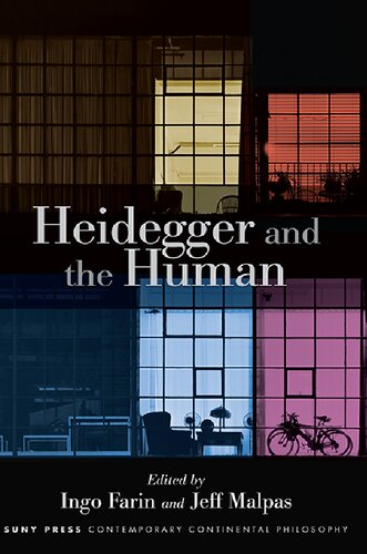 Heidegger and the Human (Suny Contemporary Continental Philosophy) (PDF/EPUB Version)