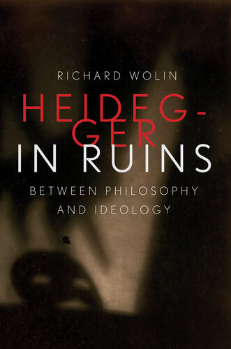 Heidegger in Ruins (PDF/EPUB Version)