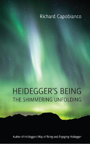 Heidegger's Being: The Shimmering Unfolding (PDF/EPUB Version)