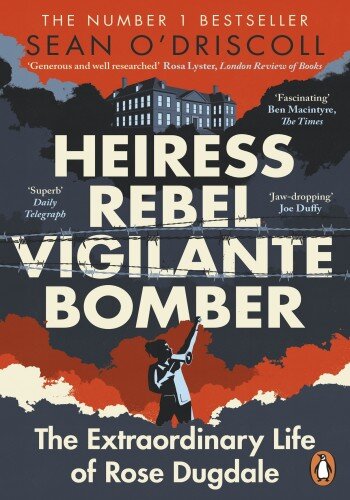 Heiress, Rebel, Vigilante, Bomber (PDF/EPUB Version)