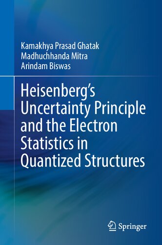 Heisenberg’s Uncertainty Principle and the Electron Statistics in Quantized Structures (PDF/EPUB Version)