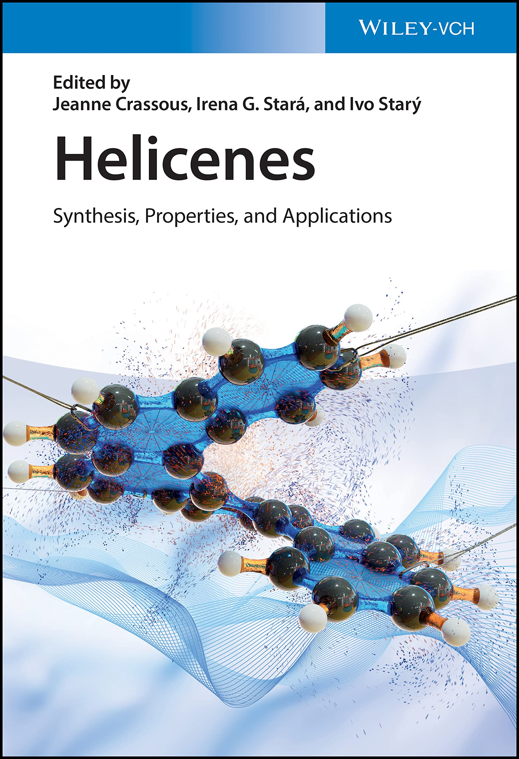 Helicenes: Synthesis, Properties, and Applications (PDF/EPUB Version)