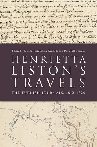 Henrietta Liston's Travels: The Turkish Journals, 1812-1820 (PDF/EPUB Version)