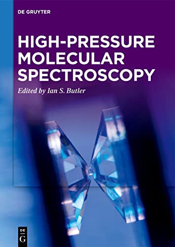 High-pressure Molecular Spectroscopy (PDF/EPUB Version)