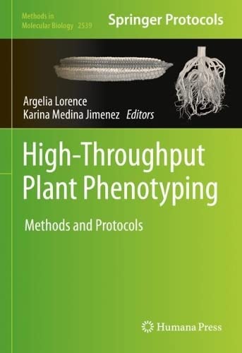High-Throughput Plant Phenotyping: Methods and Protocols (Methods in Molecular Biology, 2539) (PDF/EPUB Version)