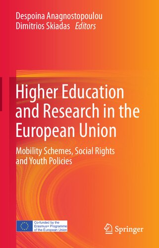 Higher Education and Research in the European Union: Mobility Schemes, Social Rights and Youth Policies (PDF/EPUB Version)