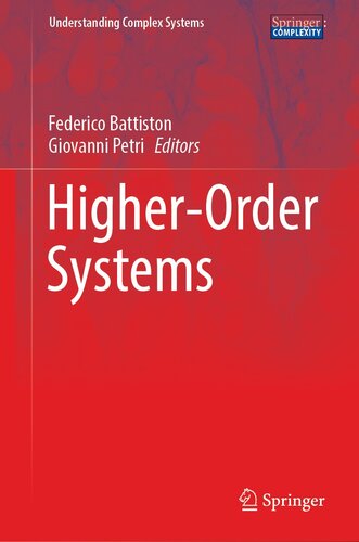 Higher-Order Systems (Understanding Complex Systems) (PDF/EPUB Version)