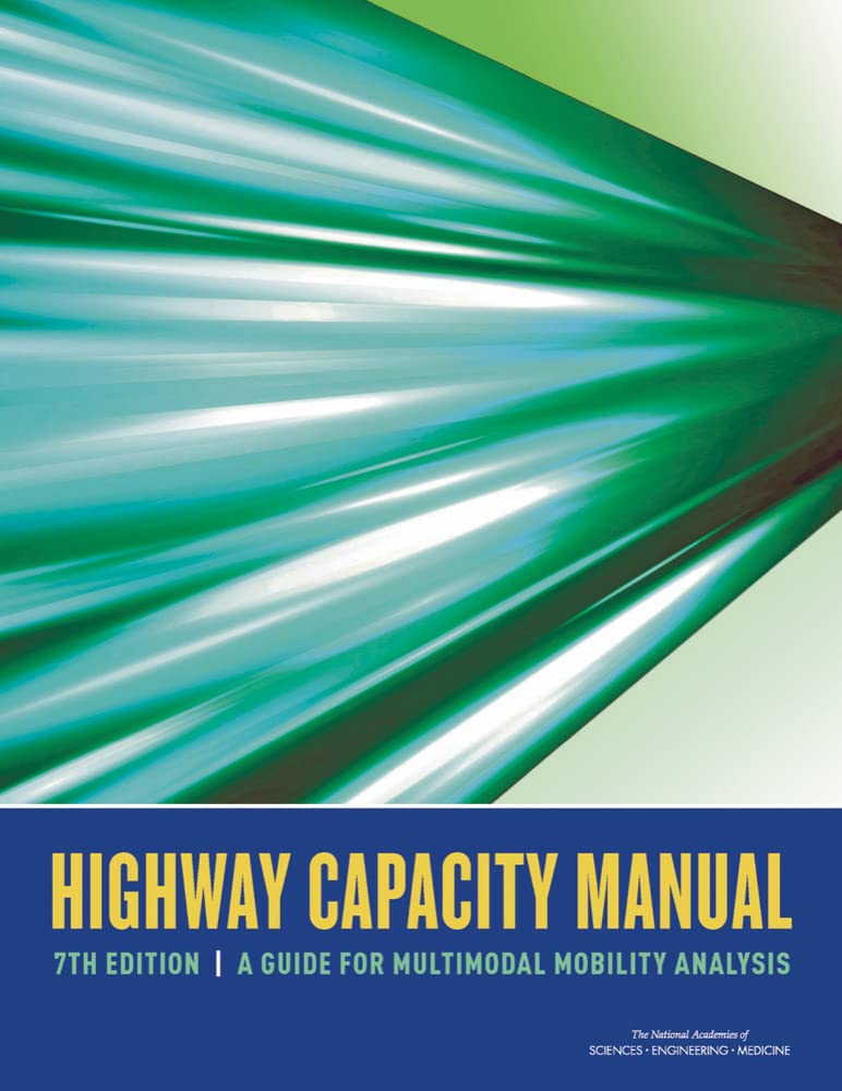 Highway Capacity Manual: A Guide for Multimodal Mobility Analysis (PDF/EPUB Version)