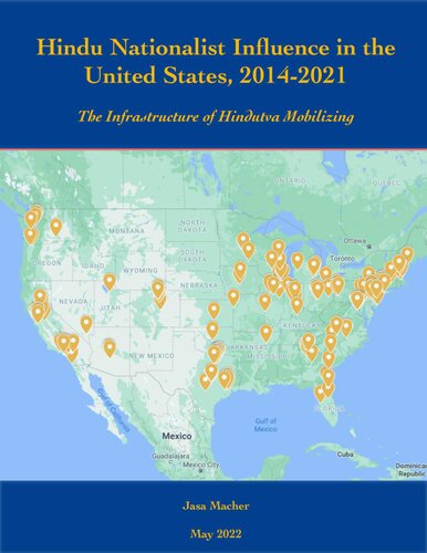 Hindu Nationalist Influence in the United States, 2014-2021: The Infrastructure of Hindutva Mobilizing (PDF/EPUB Version)