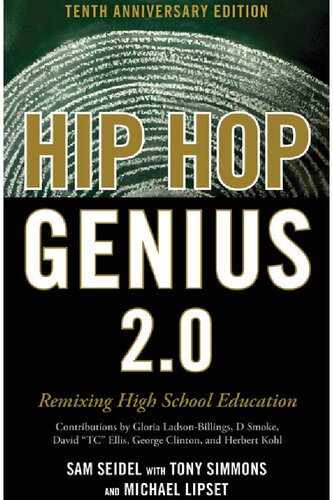 Hip hop genius 2.0 : remixing high school education (PDF/EPUB Version)