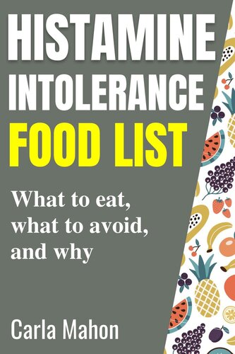 Histamine Intolerance Food List (PDF/EPUB Version)