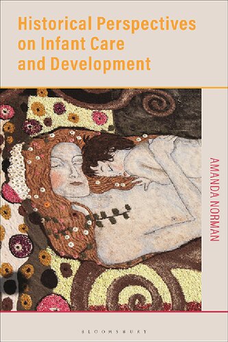 Historical Perspectives on Infant Care and Development (PDF/EPUB Version)