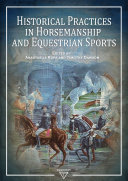 Historical Practices in Horsemanship and Equestrian Sports (PDF/EPUB Version)