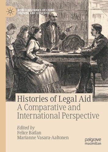 Histories of Legal Aid: A Comparative and International Perspective (PDF/EPUB Version)