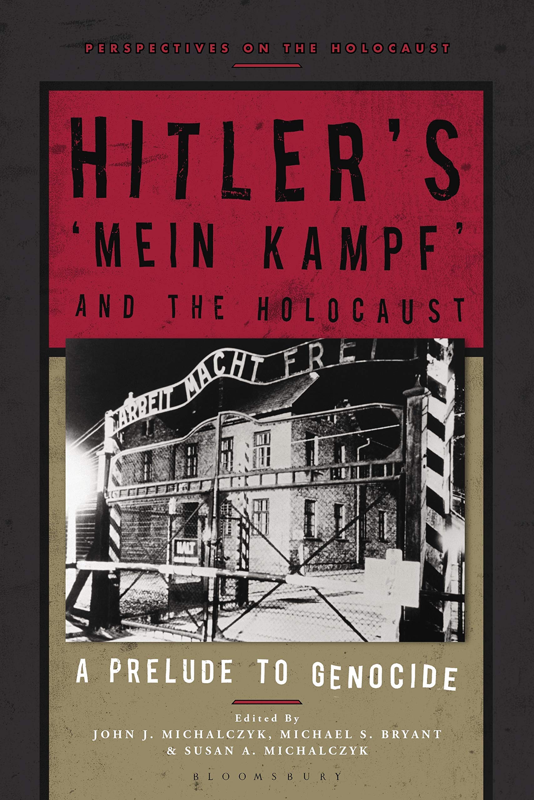 Hitler’s ‘Mein Kampf’ and the Holocaust: A Prelude to Genocide (Perspectives on the Holocaust) (PDF/EPUB Version)