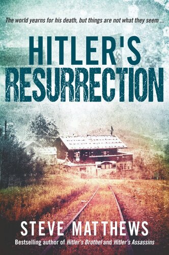 Hitler's Resurrection (PDF/EPUB Version)