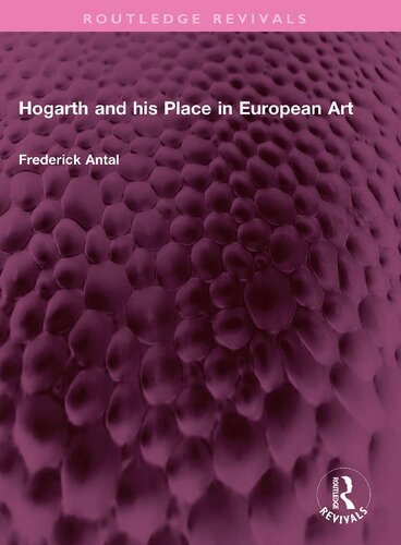 Hogarth and his Place in European Art (PDF/EPUB Version)