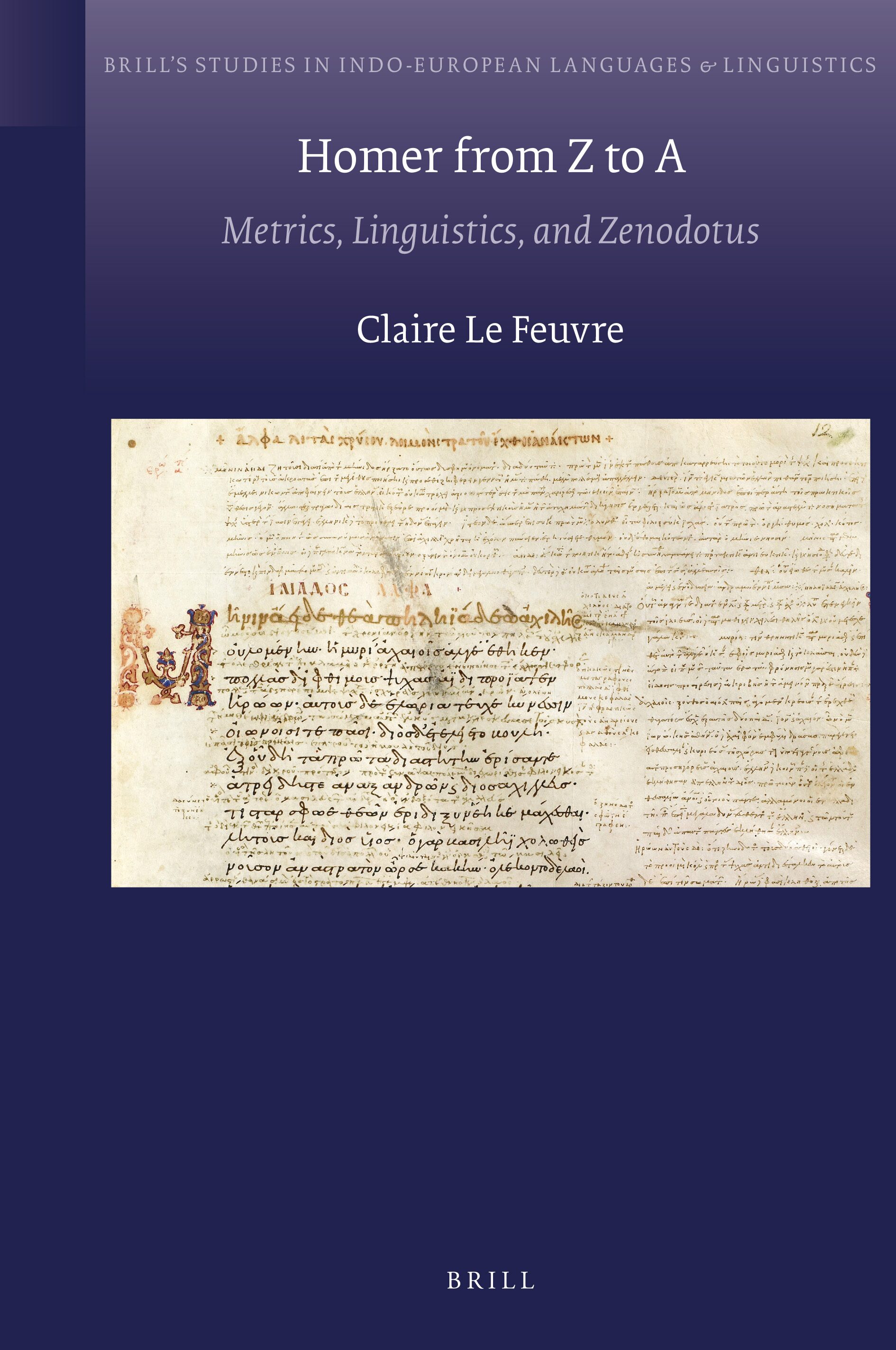 Homer from Z to A: Metrics, Linguistics, and Zenodotus (PDF/EPUB Version)