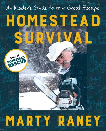 Homestead Survival: An Insider's Guide to Your Great Escape (PDF/EPUB Version)