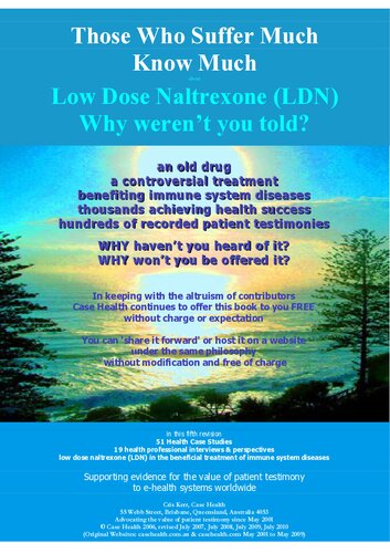 Honest Medicine - Those who suffer much know much - Low dose Naltrexone (LDN) - why weren't you told about LDN? Julia Schopick (PDF/EPUB Version)