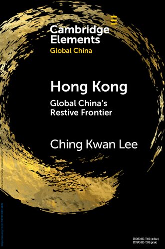 Hong Kong: Global China's Restive Frontier August (PDF/EPUB Version)