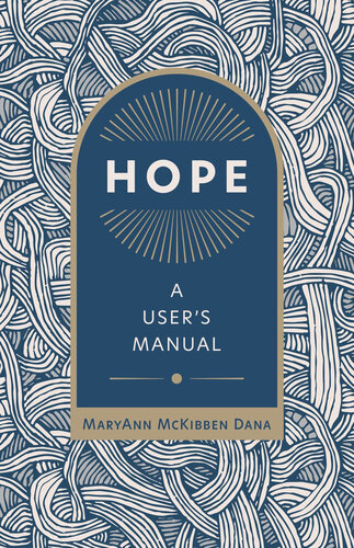 Hope: A User's Manual (PDF/EPUB Version)