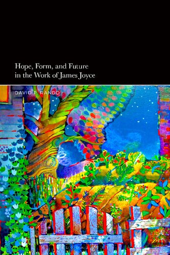 Hope, Form, and Future in the Work of James Joyce (PDF/EPUB Version)