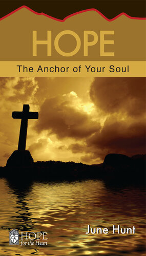 Hope: The Anchor of Your Soul (PDF/EPUB Version)