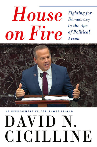 House on Fire: Fighting for Democracy in the Age of Political Arson (PDF/EPUB Version)