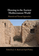 Housing in the Ancient Mediterranean World (PDF/EPUB Version)
