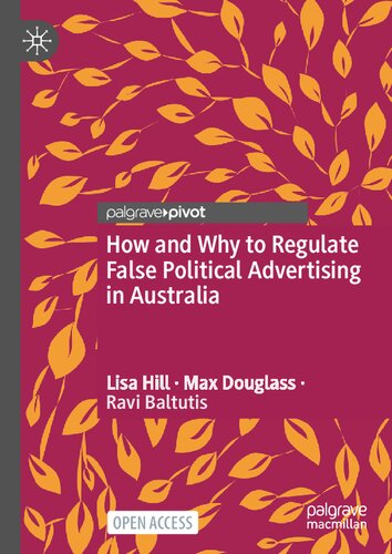 How and Why to Regulate False Political Advertising in Australia (PDF/EPUB Version)