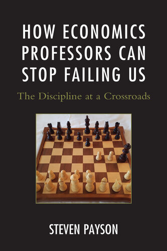 How Economics Professors Can Stop Failing Us (PDF/EPUB Version)