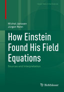 How Einstein Found His Field Equations: Sources and Interpretation (PDF/EPUB Version)
