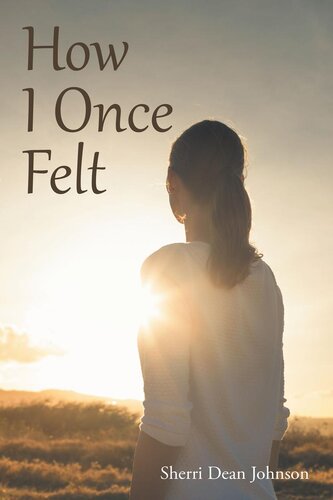 How I Once Felt (PDF/EPUB Version)
