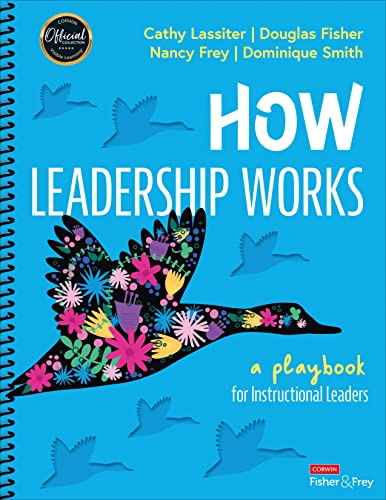 How Leadership Works: A Playbook for Instructional Leaders (PDF/EPUB Version)