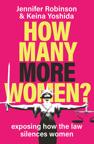 How Many More Women? Exposing How the Law Silences Women (PDF/EPUB Version)