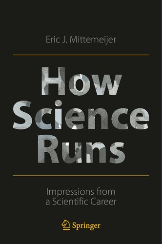 How Science Runs: Impressions from a Scientific Career (PDF/EPUB Version)