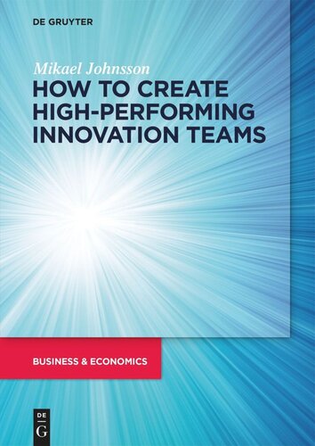 How to create high-performing innovation teams (PDF/EPUB Version)