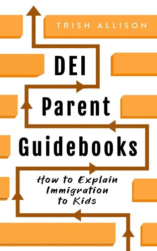 How to Explain Immigration to Kids (PDF/EPUB Version)