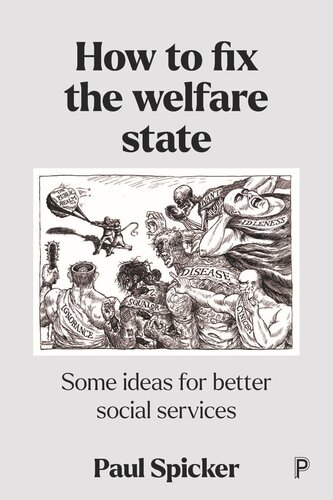 How to Fix the Welfare State: Some Ideas for Better Social Services (PDF/EPUB Version)