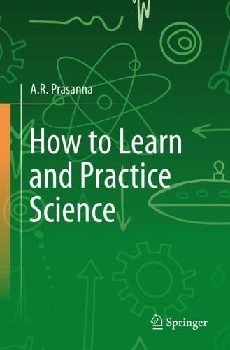 How to Learn and Practice Science (PDF/EPUB Version)